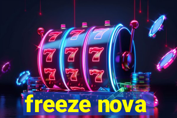 freeze nova